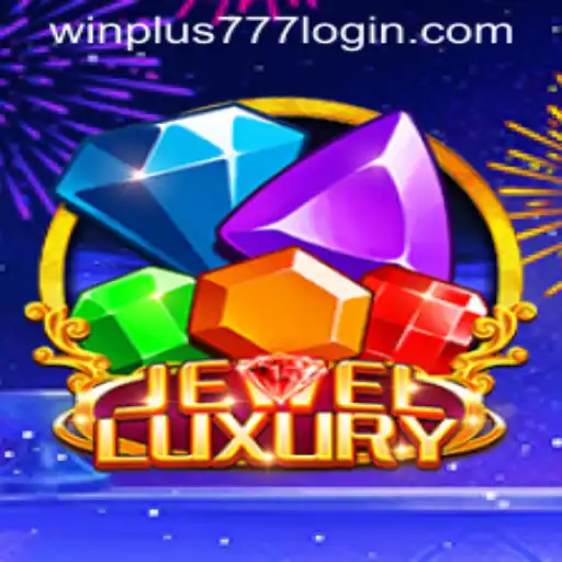 Unlocking the Glitter: Discover JewelLuxury and the Magic of WinPlus 777 Login