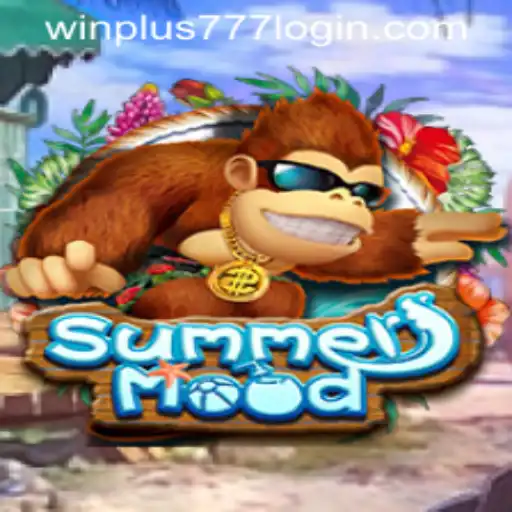 Exploring the World of SummerMood and the Winplus 777 Login